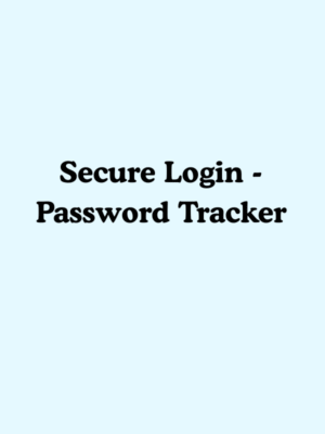 Secure Login -Password Tracker