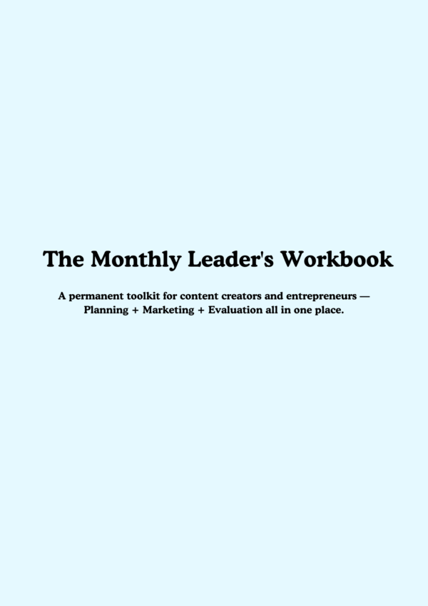 The Monthly Leader’s Workbook